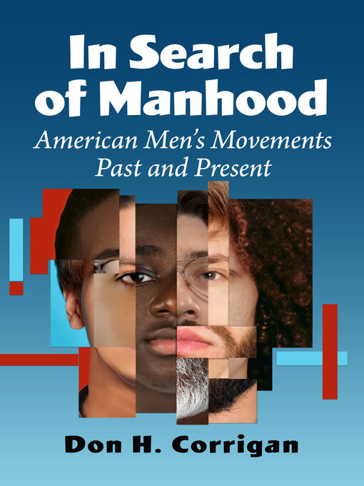 Title details for In Search of Manhood by Don H. Corrigan - Available